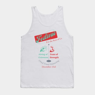 Festivus for the Rest of Us Tank Top